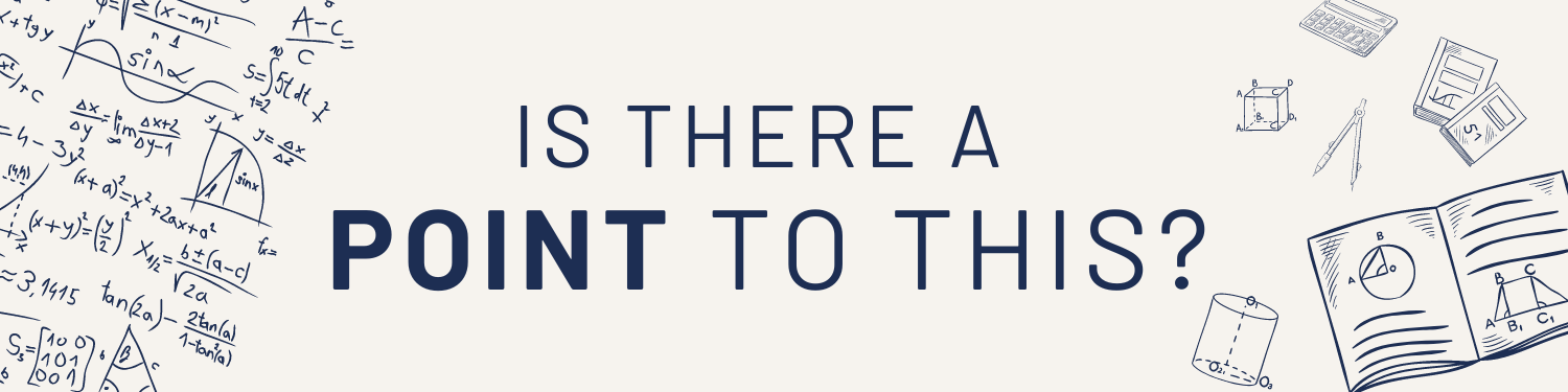 Unit 6: Is There a Point to This? Banner